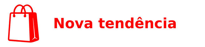 Nova tendência 